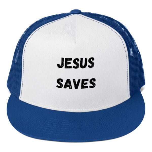 Jesus Saves Trucker hat royal and white