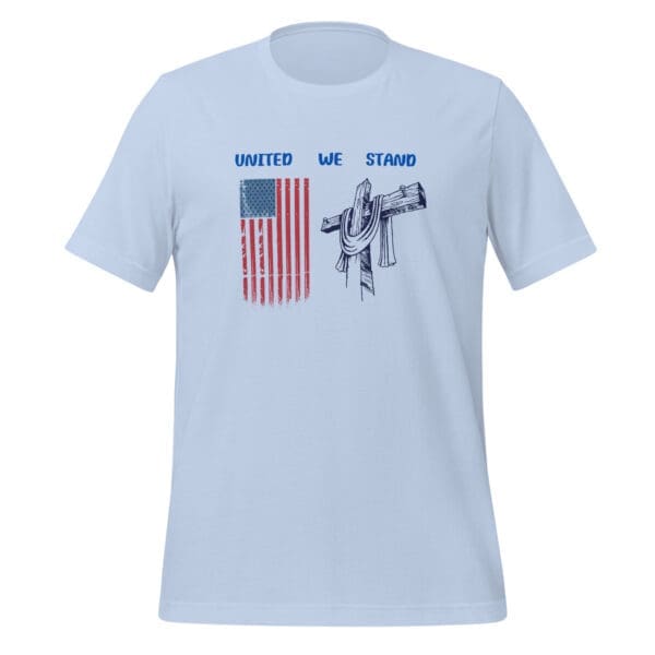 Christian Patriot T-Shirt United We Stand baby blue