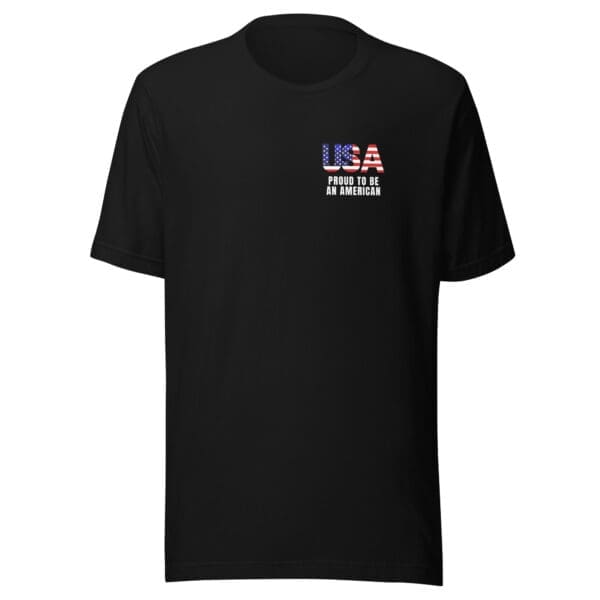 Patriotic T-Shirt Proud To Be An American USA black