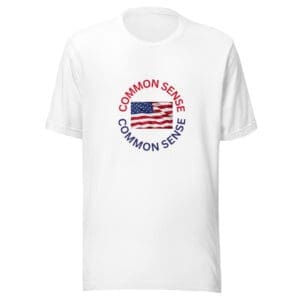 Patriotic T-Shirt Common Sense white